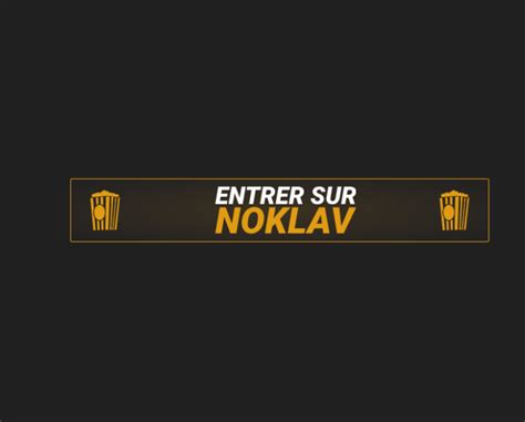 noklav devient